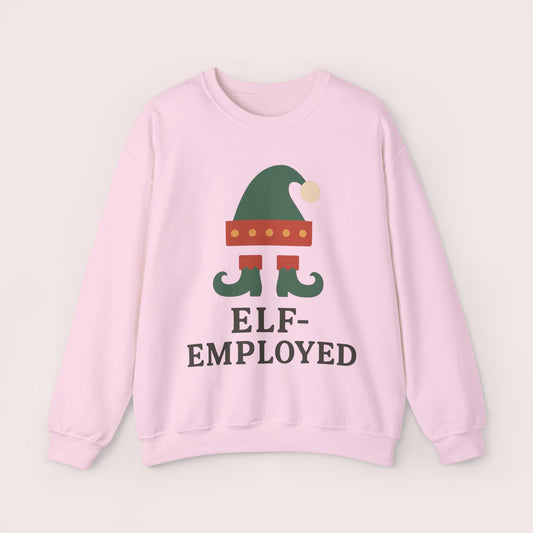 Elf-Employed Holiday Sweatshirt