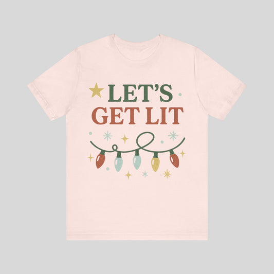 Let's Get Lit Christmas Tee — Festive Holiday Lights Graphic T-Shirt
