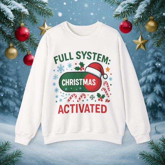 "Full System: Christmas Activated" Holiday Sweater
