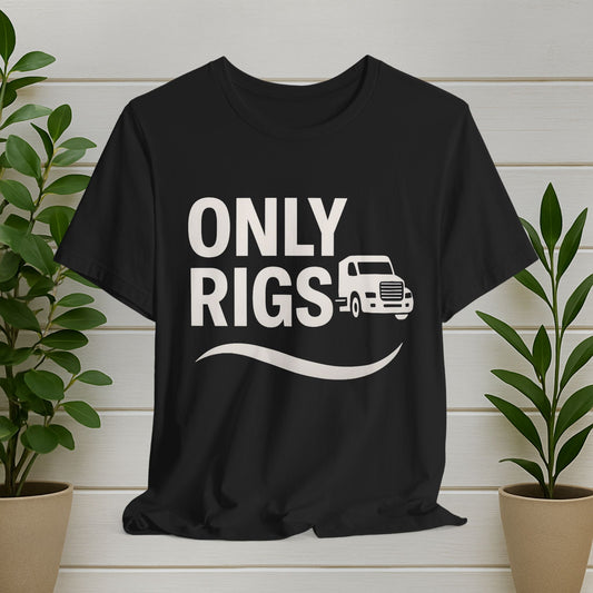 Only Rigs T-Shirt