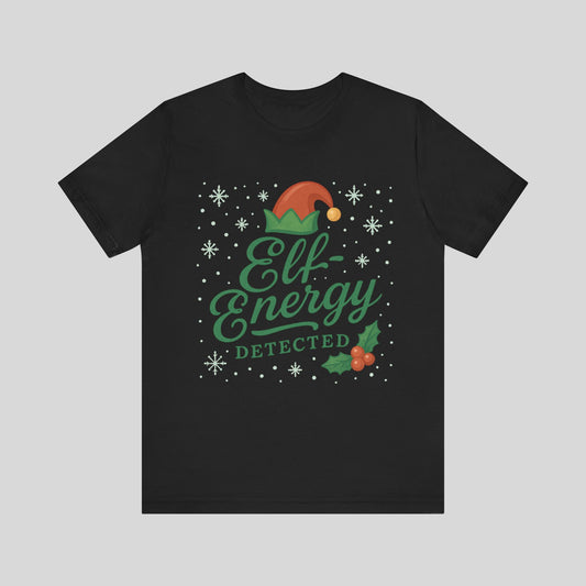 Elf Energy Detected Christmas Tee