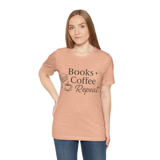 Books + Coffee Repeat Tee — Reader & Coffee Lover Graphic T-Shirt