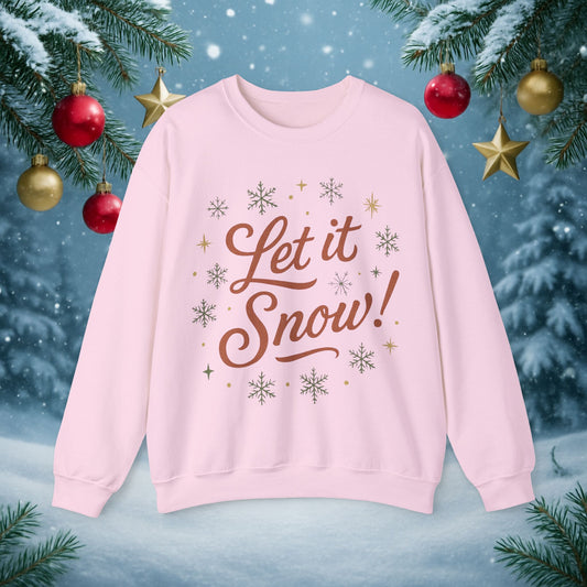 Let It Snow Sweatshirt