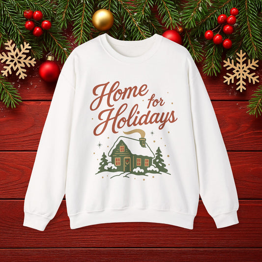 Home for Holidays Sweatshirt