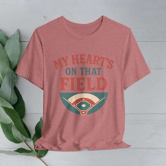 My Hearts on that Field - Baseball Mom Tee