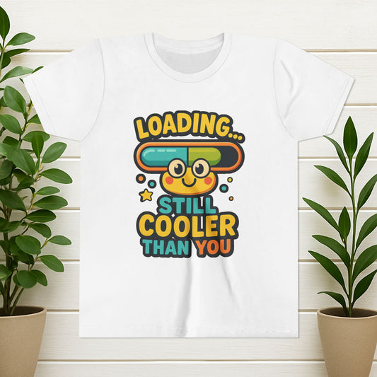 Loading Still Cooler Than you Kids T-Shirt