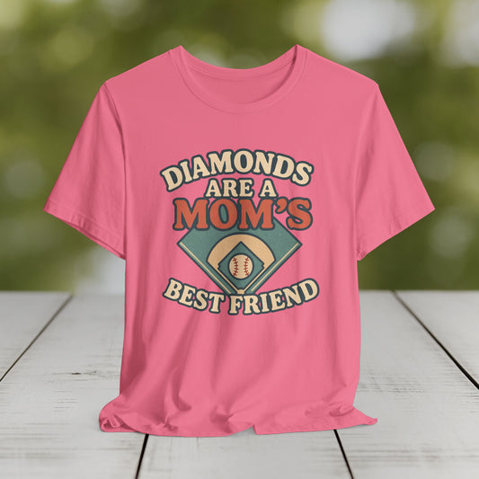 Diamonds are a Mom's Best Friend T-shirt