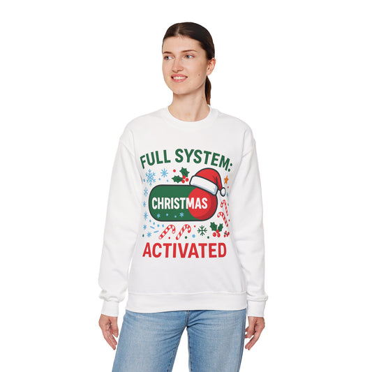 Christmas Activated Crewneck Sweatshirt — "Full System: Christmas Activated" Holiday Sweater