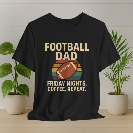 Football Dad Short Sleeve Tee - Friday Nights, Coffee, Repeat