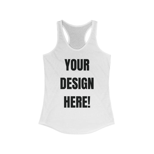Women's Custom Ideal Racerback Tank