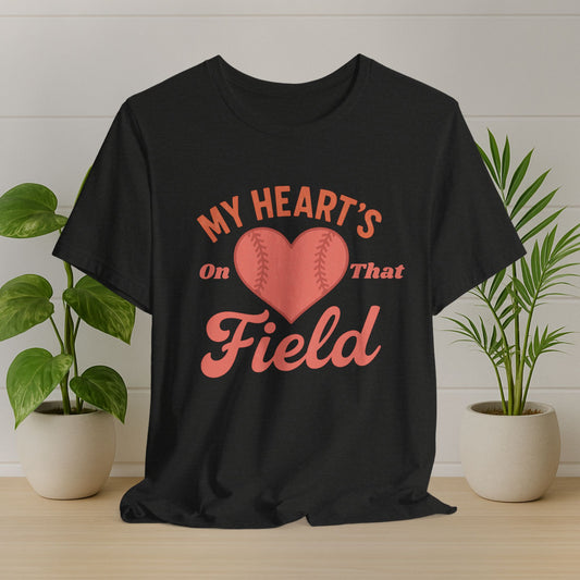 My Heart's on the Field Mother's Tee