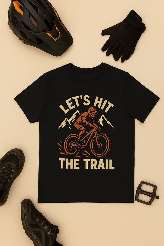Let’s Hit The Trail Mountain Biking T-Shirt