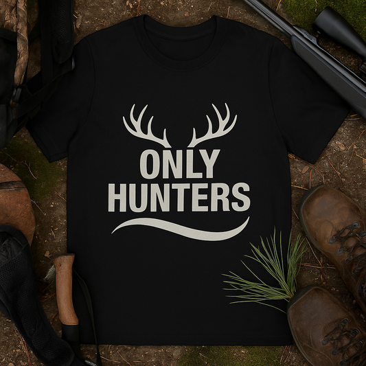 Only Hunters T-Shirt