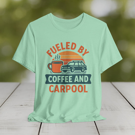 Coffee Lover's Carpool Tee