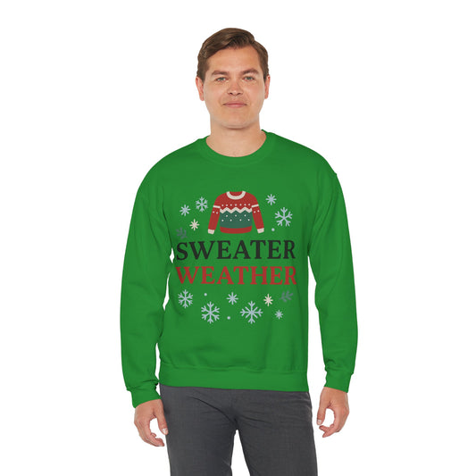 Sweater Weather Crewneck Sweatshirt – Cozy Holiday Winter Sweater Design