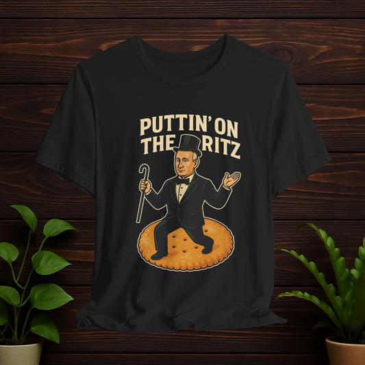 Puttin' On The Ritz Tee