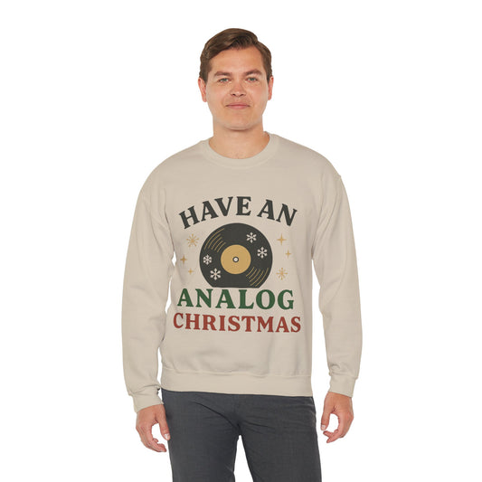 Crewneck Sweatshirt — "Have An Analog Christmas" Retro Vinyl Holiday Sweatshirt