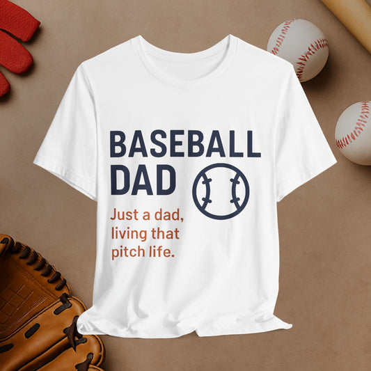 Baseball Dad Short Sleeve Tee - Just a Dad Living That Pitch Life