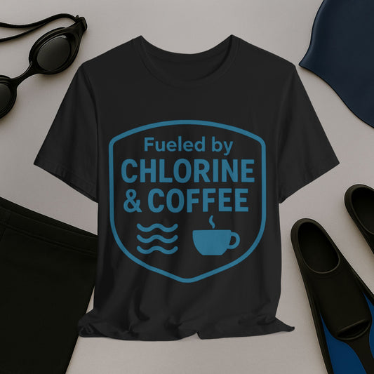 Fueled By Chlorine & Coffee T-Shirt