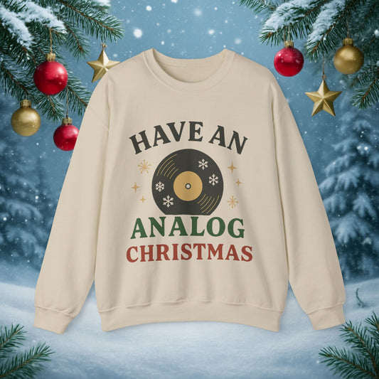Crewneck Sweatshirt — "Have An Analog Christmas" Retro Vinyl Holiday Sweatshirt